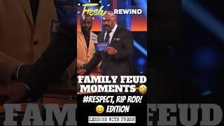 FAMILY FEUD FUN! (#RESPECT, RIP ROD! Edition) FRESH REWIND #comedy #fail #funny #teacher