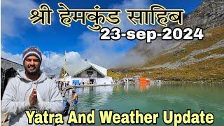 Shri Hemkund Sahib Latest Darshn|| Weather Update || Uttarakhand Wala Explorer