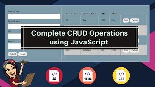 Complete CRUD Operations using JavaScript with CSS & Html