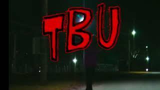 TBU (Official Music Video)