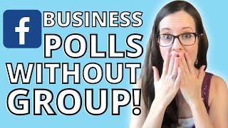 How To Make a FACEBOOK Poll On a Business Page WITHOUT A Group