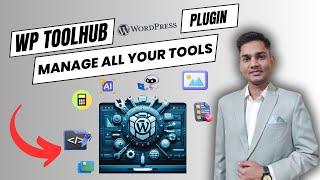 WP ToolHub Plugin Streamline and Manage All Your Tools  from One Dashboard for wordpresss website!