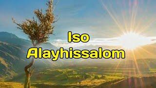 Iso Alayhissalom, Abdulloh domla Payg'ambarlar hayoti |  Исо алайҳиссалом, Абдуллоҳ домла.