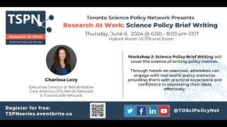 TSPN 2024 Research at Work 2: Science Policy Brief Writing