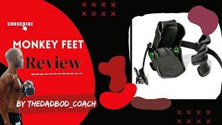 MONKEY FEET REVIEW / SHOWCASE