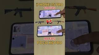 POCO X6 PRO 90FPSVs iPHONE 15 PRO 120FPS-Pubg TEST #pubg #120 FPS #shorts #pocox6pro #iphone