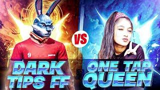 Cute ONETAP Girl YouTuber Call Me Noob  | Dark Tips Ff Vs Cute Girl | 1 Vs 1 Funny fight