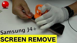 Samsung J4 Plus Screen Remove