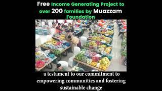 Free Income Generating for 200 families | Muazzam Foundation | Rozgaar Scheme