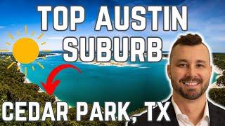 Cedar Park, Texas - TOP AUSTIN SUBURB | Austin, TX