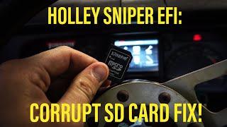 Holley Sniper EFI: How To Fix a Corrupt SD Card