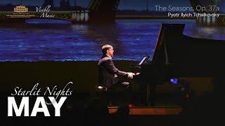 Tchaikovsky: MAY / The Seasons Op.37a | Armen-Levon Manaseryan, piano