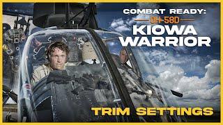 Flying with Force Trim | Understanding trim in the OH-58D Kiowa Warrior for DCS World