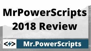 MrPowerScripts 2018 Review