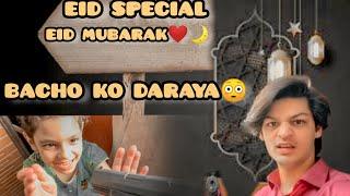 EID MUBARAK️ Chor Peechy Laggaye(Qudrat Khan Vlog)