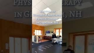 Welcome to the Cioffredi & Associates Physical Therapy clinic in Grantham, NH