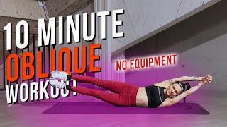 10 Minutes Oblique Workout - NO EQUIPMENT