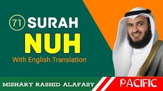 Surah Nuh with English Translation  71 | Mishary bin Rashid Alafasy | Pacific Media