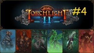 Torchlight 2 [Co-op] Серия 4 [Огребаем по полной]