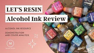 LET'S RESIN Alcohol Ink: Product Review and Swatch video