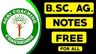 Free B.Sc. Agriculture Notes | Free for All