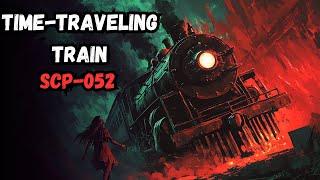 SCP-052: Time-Traveling Train