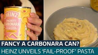 A can of worms? Customers divided after Heinz launches carbonara in a can | ITV News