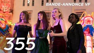 355 - Bande-annonce VF