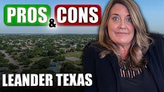 Pros And Cons of Living in Leander Texas 2024 | Things to Know Before Moving to Leander Texas