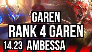 GAREN vs AMBESSA (TOP) | Rank 4 Garen | KR Challenger | 14.23