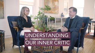 Understanding Our Inner Critic - Esther Perel & Dick Schwartz