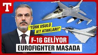 Hakan Fidan Açıkladı: Türkiye'nin F-16 ve Eurofighter Planı!