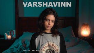 VARSHAVINN - hate how i want you (Official Video)