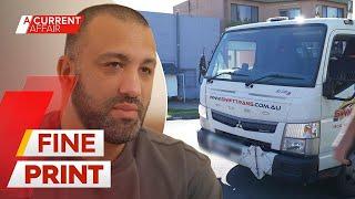 Truck driver stung by fine print | A Current Affair