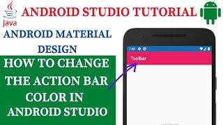 Change the ActionBar Color in Android Studio (2021)