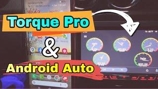 How To Use Torque Pro On Your Head Unit through Android Auto