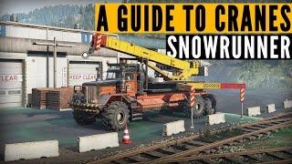 How to use CRANES in SnowRunner