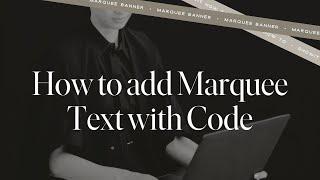 How to Create an Infinite Marquee in Showit using Code