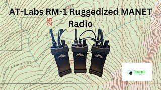 The AT Labs RM-1 Ruggedized MANET Tactical Radio