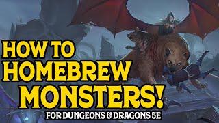 How to Homebrew Monsters for D&D 5e!