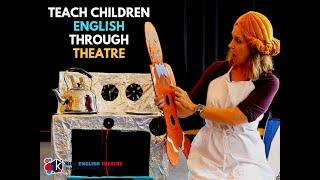 How to Teach Children English Through Theatre // Kids English Theatre