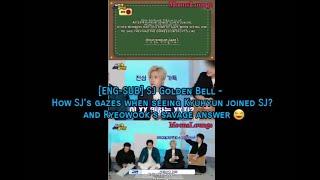 [ENG-SUB] SJ Golden Bell - How SJ gaze when seeing Kyuhyun joined SJ? and Ryeowook's savage answer