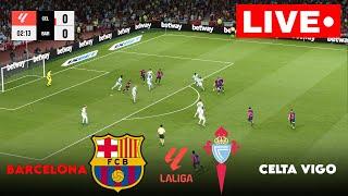 LIVE: Barcelona vs Celta Vigo I LaLiga 2024 | Match Streaming