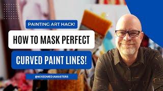 How to Mask and Paint Perfect Curved Lines Every Time! #arthacks