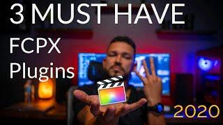 3 MUST HAVE Final Cut Pro X plugins to TRANSFORM your footage in 2020