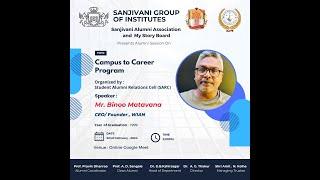 "Campus to Career Program" by  Mr. Binno Matavana #alumnispeaks #alumnitalks