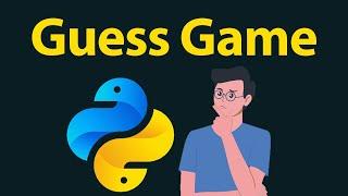 Building a Guessing Game in Python | Using Random Number