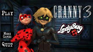 Granny 3 Is Ladybug & Cat Noir!