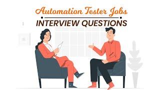 50 Automation Tester interview Questions