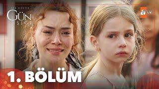 Bir Kucuk Gun Isigi Episode 1